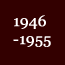 1946-1955