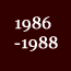 1986-1988